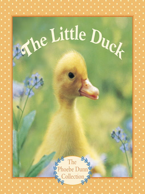Title details for The Little Duck by Judy Dunn - Wait list
